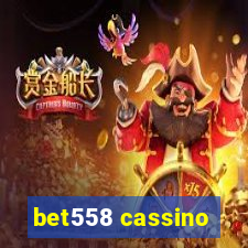 bet558 cassino